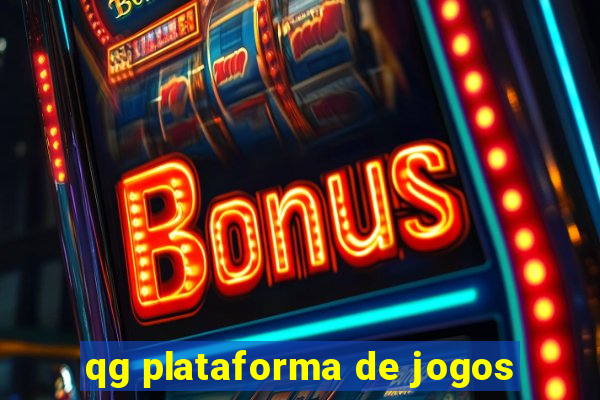 qg plataforma de jogos